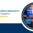 Predictive Maintenance Challenges