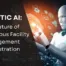 Agentic AI in Facility Management